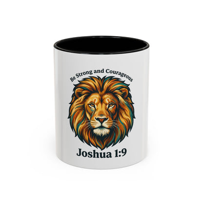 Lion Faith Coffee Mug – "Be Strong and Courageous" Joshua 1:9 Accent Mug
